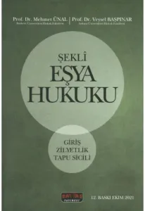 Şekli Eşya Hukuku