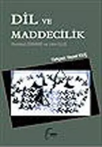 Dil ve Maddecilik