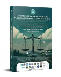 5'inci İdare Hukuku Ve İdari Yargi Uluslararasi Sempozyumu Isalaj 2025
