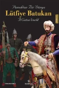 Pamuktan Bir Dünya