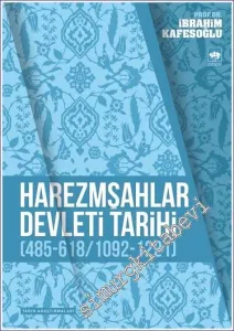 Harezmşahlar Devleti Tarihi (485-618 / 1092-1221) -