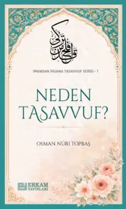 Neden Tasavvuf?