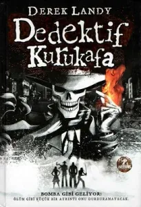 Dedektif Kurukafa / Bomba Gibi Geliyor - Ciltli Kitap