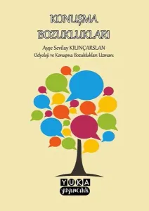 Konuşma Bozuklukları