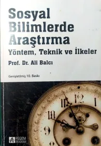 Sosyal Bilimlerde Araştırma Yöntem, Teknik ve İlkeler
