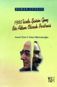 1960'larda Şairin Genç Bir Adam Olarak Portresi...