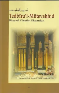 Tedbiru'l-Mütevahhid; Bireysel Yönetim Okumaları