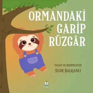 Ormandaki Garip Rüzgâr