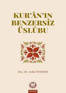 Kuran'ın Benzersiz Üslubu