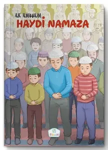 Haydi Namaza