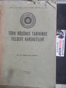 Türk Düşünce Tarihinde Felsefe Hareketleri