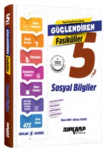 Ankara Yayıncılık 5. Sınıf Sosyal Bilgiler Güçlendiren Fasiküller
