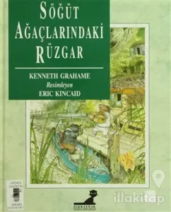 Söğüt Ağaçlarındaki Rüzgar (Ciltli)