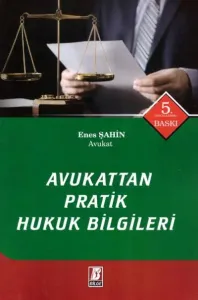 Avukattan Pratik Hukuk Bilgileri