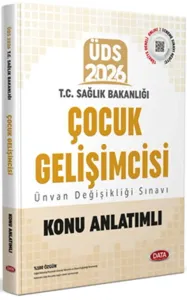 Data Yayınları 2026 T.C. Sağlık Bakanlığı ÜDS Çocuk Gelişimcisi Konu Anlatımlı