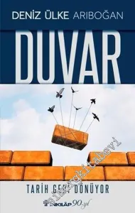 Duvar : Tarih Geri Dönüyor -         2022