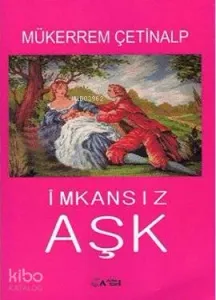 İmkansız Aşk