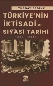 Türkiye'nin İktisadi ve Siyasi Tarihi