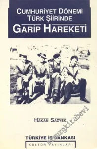 Cumhuriyet Dönemi Türk Şiirinde Garip Hareketi -        1996