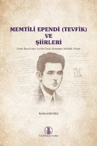Memtili Ependi ve Şiirleri