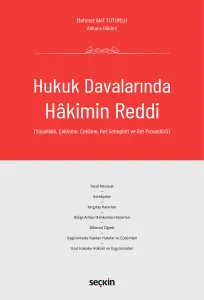 Hukuk Davalarında Hakimin Reddi