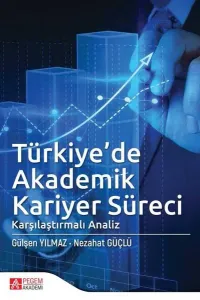 Türkiye de Akademik Kariyer Süreci