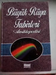 Büyük Rüya Tabirleri Ansiklopedisi