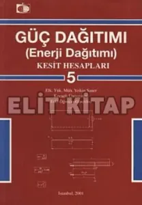 Güç Dağıtımı 5: Kesit Hesapları Güç Dağıtımı 5: Kesit Hesapları