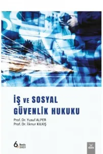 İş ve Sosyal Güvenlik Hukuku