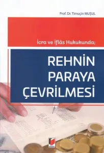 Rehnin Paraya Çevrilmesi