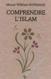 Comprendre L'Islam -