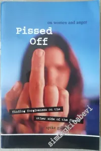 Pissed Off - On Women and Anger -
