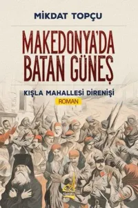 Makedonya'da Batan Güneş