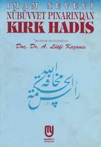 Nübüvvet Pınarından Kırk Hadis