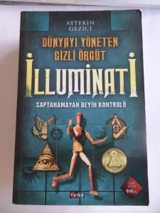 Dünyayı Yöneten Gizli Örgüt İlluminati