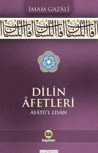 DİLİN AFETLERİ - AFATÜL LİSAN
