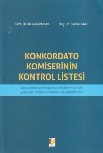 Konkordato Komiserinin Kontrol Listesi