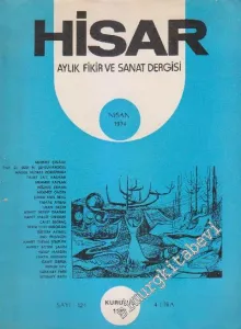 Hisar Aylık Fikir ve Sanat Dergisi - Sayı: 124  14    Nisan 1974