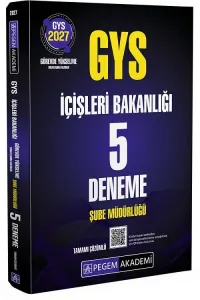 Pegem Yayınları 2027 GYS İçişleri Bakanlığı Şube Müdürlüğü 5 Deneme
