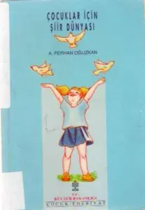 Çocuklar İçin Şiir Dünyası