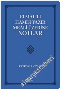 Elmalılı Hamdi Yazır Meali Üzerine Notlar -         2023