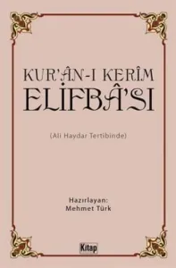 Kuranı Kerim Elifbası (Ali Haydar) Kuranı Kerim Elifbası (Ali Haydar)