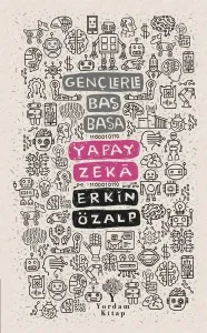 Gençlerle Baş Başa: Yapay Zekâ