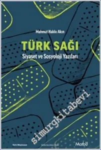 Türk Sağı - Siyaset ve Sosyoloji Yazıları -        2022
