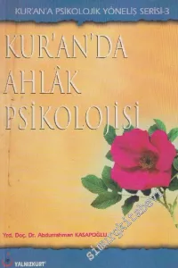 Kuran'da Ahlâk Psikolojisi -