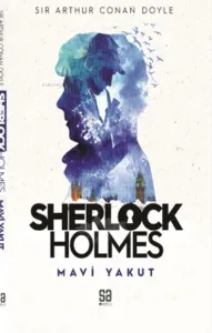 Sherlock Holmes - Mavi Yakut
