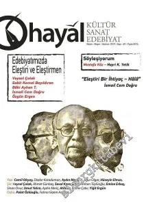 Hayal Kültür Sanat Edebiyat Dergisi - Dosya: Edebiyatımızda Eleştiri ve Eleştirmen - Sayı: 69      Nisan - Mayıs - Haziran