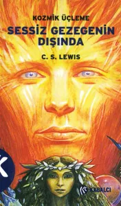 Sessiz Gezegenin Dışında 1. Kitap