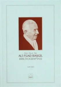 Ali Fuad Başgil Bibliyografyası