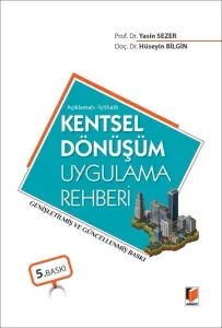 Kentsel Dönüşüm Uygulama Rehberi
